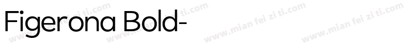 Figerona Bold字体转换